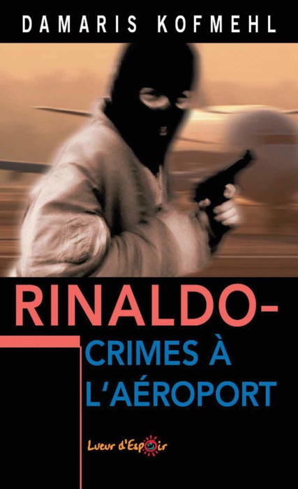 Rinaldo - Crimes à l'aéroport