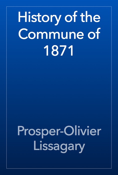 History of the Commune of 1871