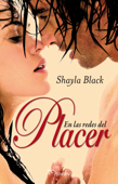En las redes del placer - Shayla Black