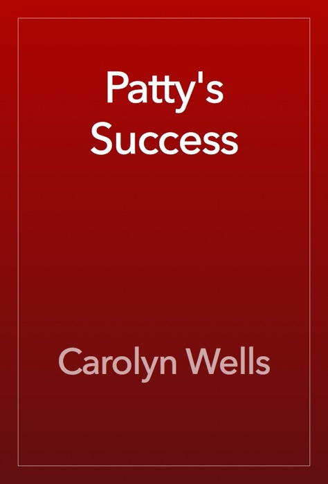 Patty's Success