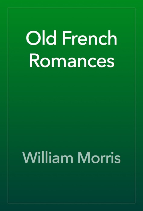 Old French Romances