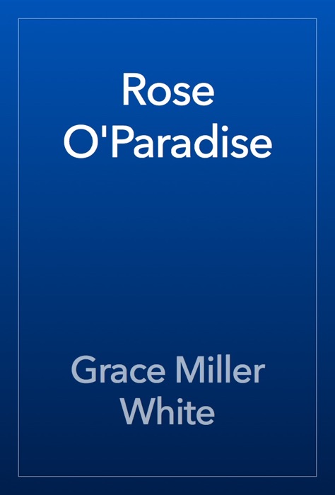 Rose O'Paradise