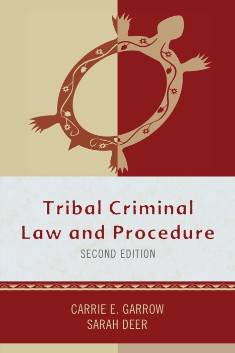 Tribal Criminal Law and Procedure