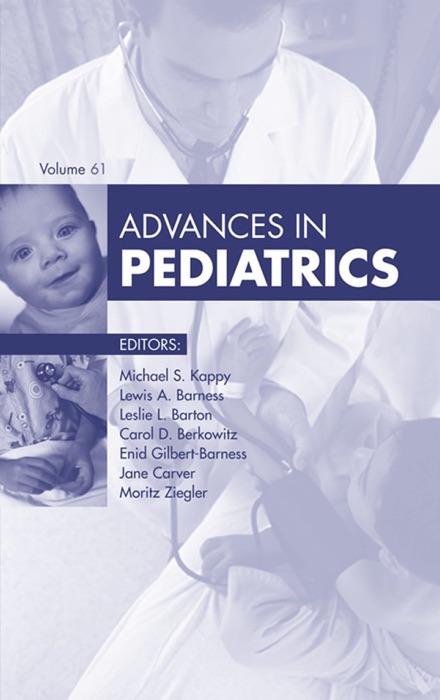 Advances in Pediatrics, E-Book 2014