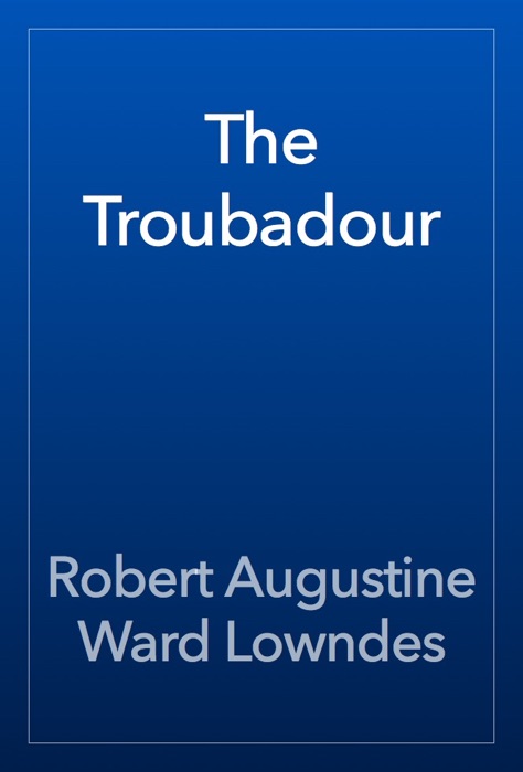 The Troubadour