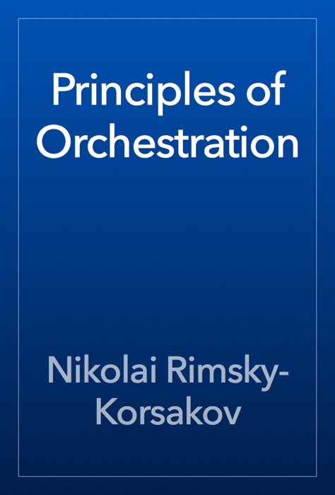 Principles of Orchestration