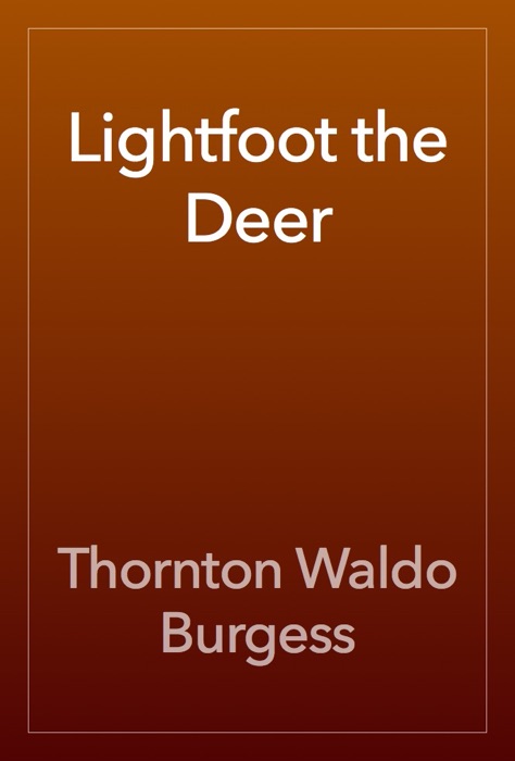 Lightfoot the Deer