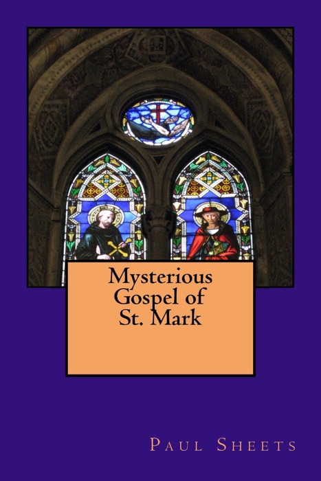Mysterious Gospel of Mark