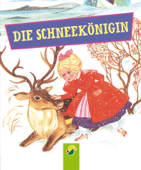 Die Schneekönigin - Hans Christian Andersen & Bianca Bauer-Stadler
