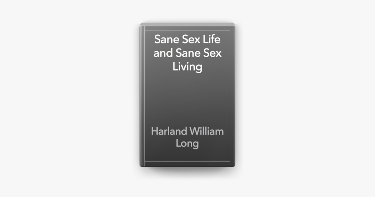 ‎sane Sex Life And Sane Sex Living On Apple Books