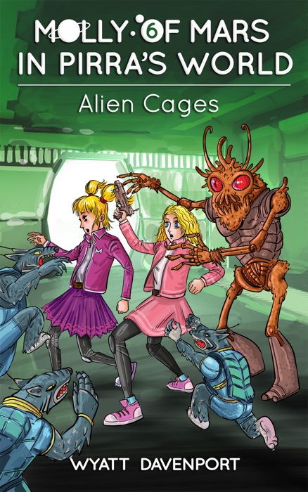 Molly of Mars in Pirra's World: Alien Cages