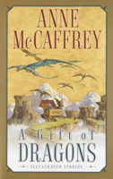 Anne McCaffrey - A Gift of Dragons artwork