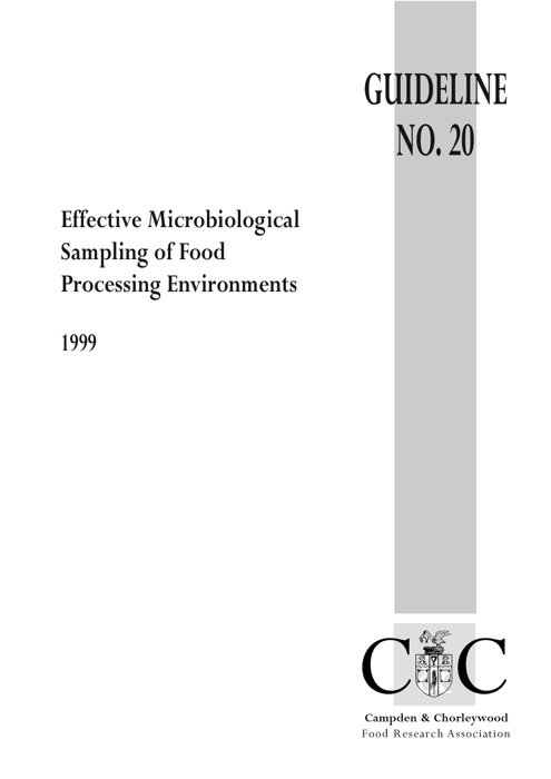 Effective microbiological sampling of food processing environments (1999)