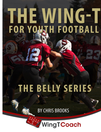 The Wing-T for Youth Football: Belly Series