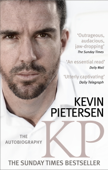 KP: The Autobiography - Kevin Pietersen