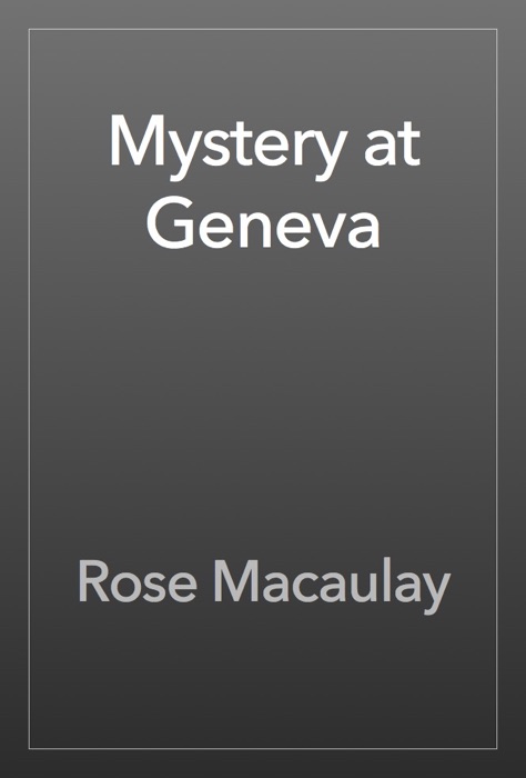 Mystery at Geneva