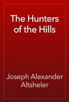 The Hunters of the Hills