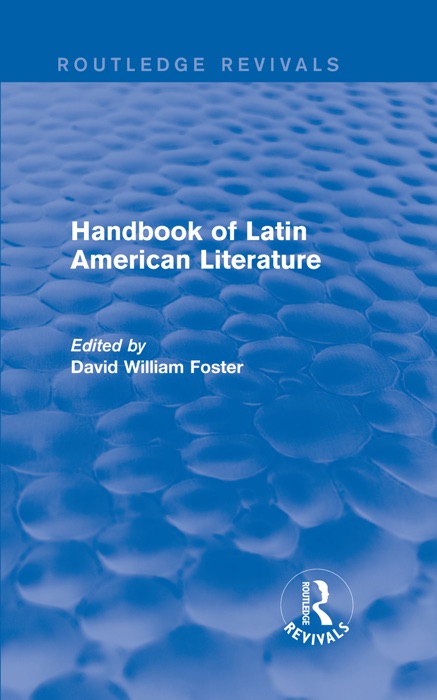 Handbook of Latin American Literature