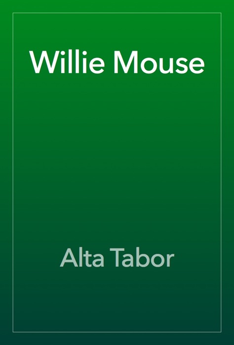Willie Mouse