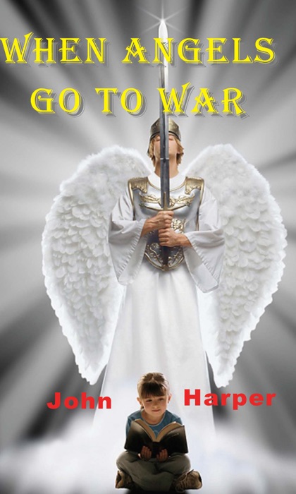 When Angels go to War