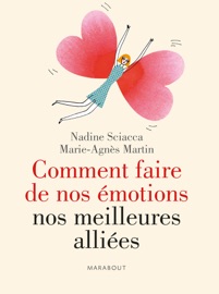 Livres Couvertures de Comment faire de nos émotions nos meilleures alliées