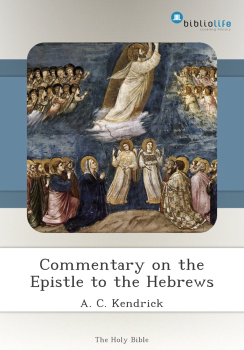 Commentary on the Epistle to the Hebrews