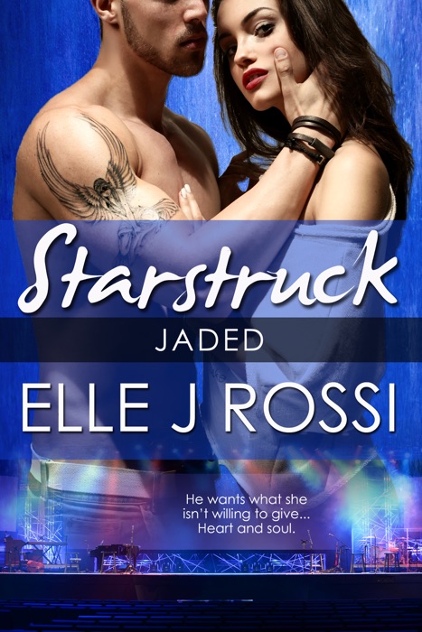 Jaded: A Starstruck Novella