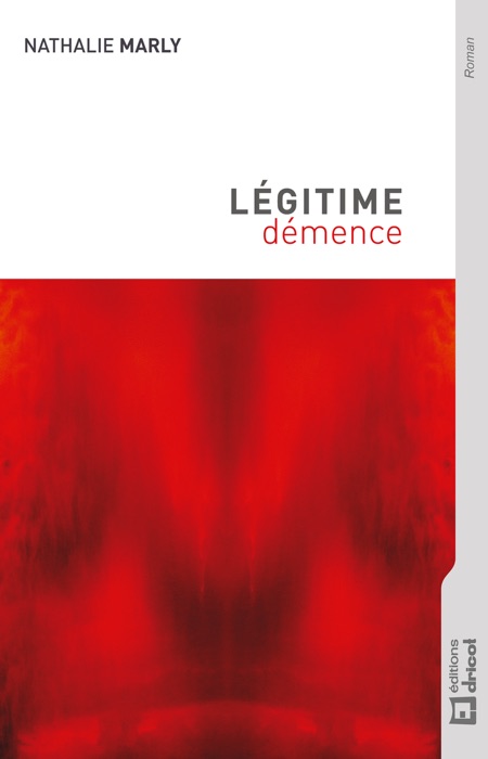 Légitime démence