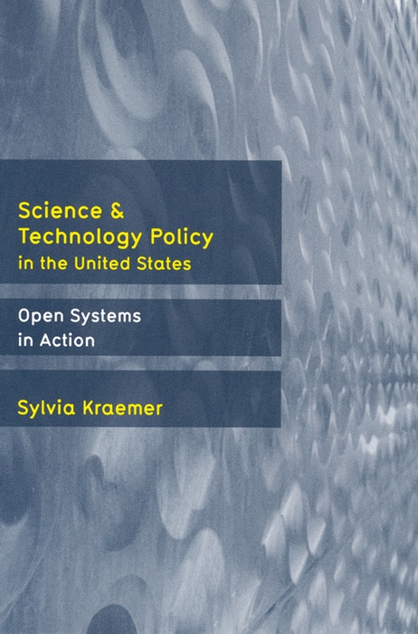 Science and Technology Policy in the United States