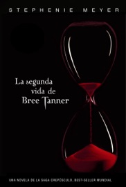 La segunda vida de Bree Tanner (Saga Crepúsculo)
