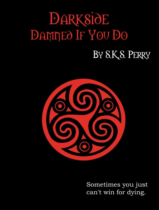 Darkside: Damned If You Do