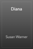 Diana - Susan Warner