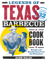 Robb Walsh - Legends of Texas Barbecue Cookbook artwork