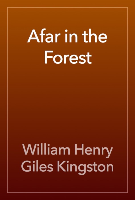 Afar in the Forest