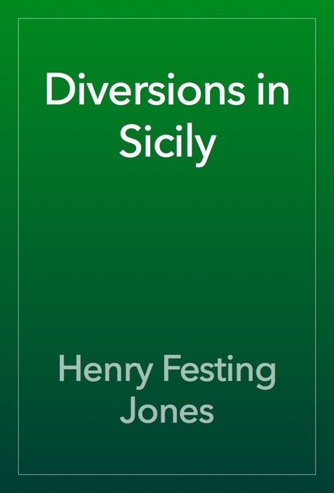 Diversions in Sicily