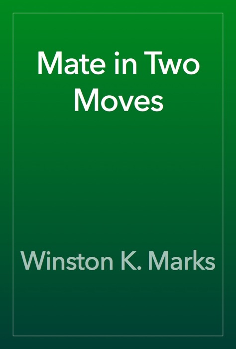 Mate in Two Moves