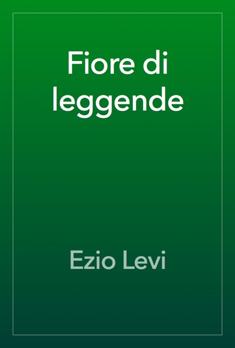 Fiore di leggende
