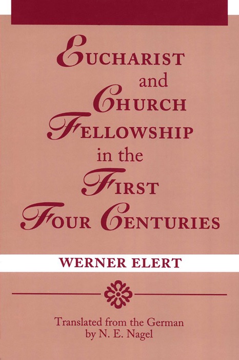 Eucharist and Church Fellowship