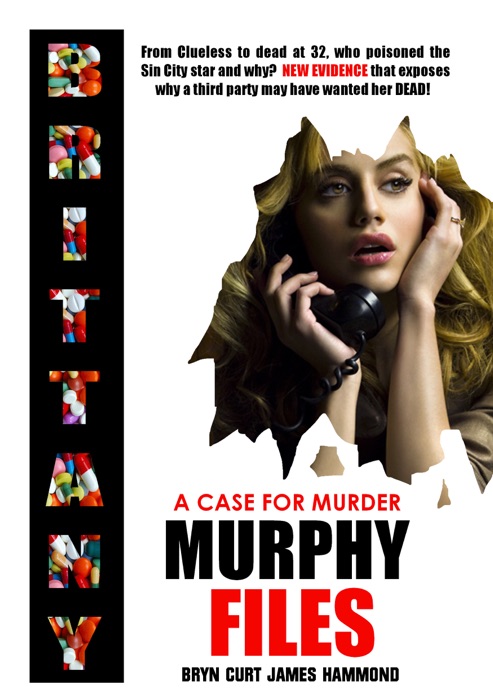 A Case for Murder: Brittany Murphy Files