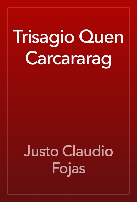 Trisagio Quen Carcararag