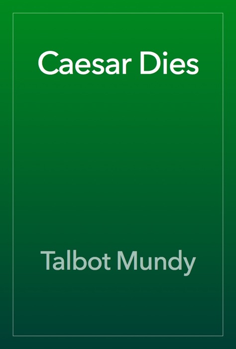 Caesar Dies