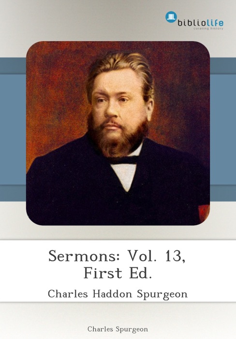 Sermons: Vol. 13, First Ed.