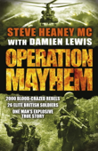 Operation Mayhem - Steve Heaney MC & Damien Lewis