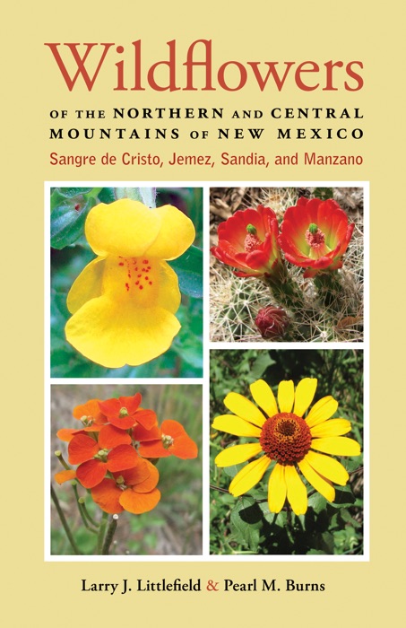 Wildflowers of the Northern and Central Mountains of New Mexico