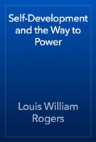 Self-Development and the Way to Power
