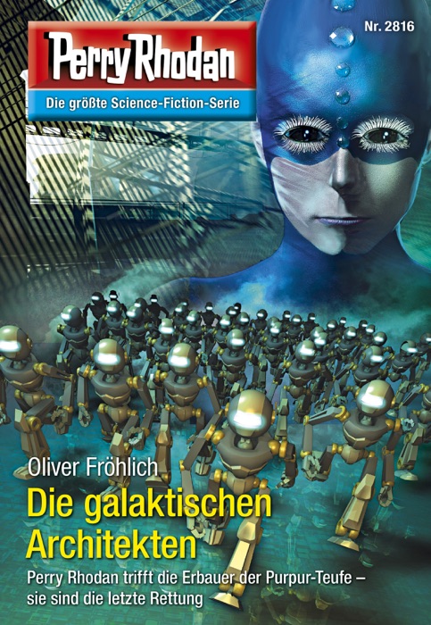 Perry Rhodan 2816: Die galaktischen Architekten