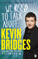 Kevin Bridges - We Need to Talk About . . . Kevin Bridges artwork