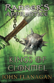 The Kings of Clonmel (Ranger's Apprentice Book 8) - John Flanagan