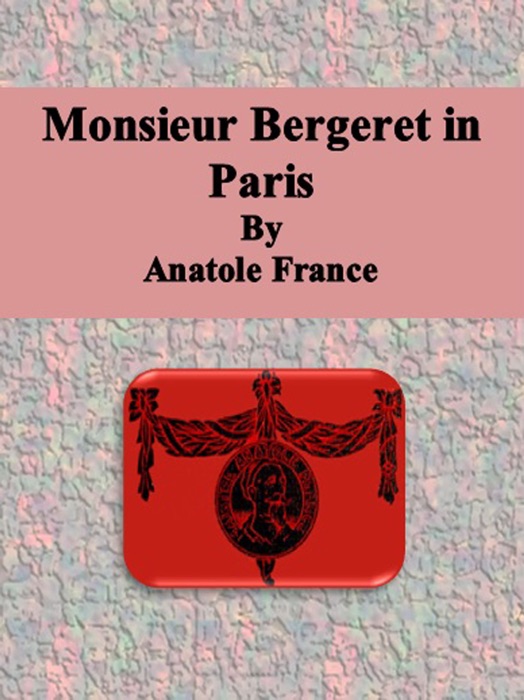 Monsieur Bergeret in Paris