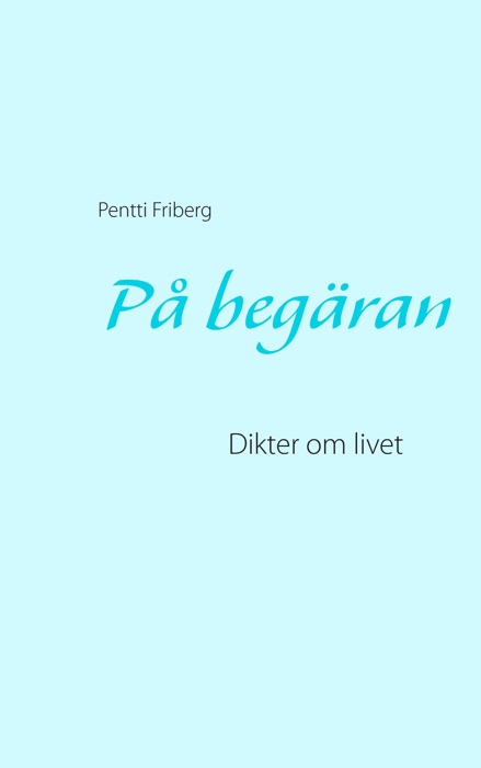 På begäran